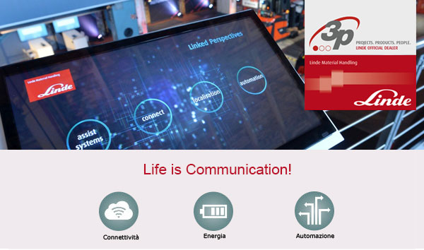 Linde is Communication! Connettività, Energia e Automazione.