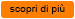 Scopri Di Piu