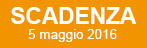 Scadenza 05.05.2016